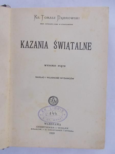 Dąbrowski Tomasz - Kazania Świątalne, 1910 r.