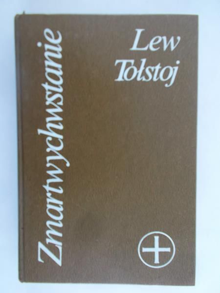 Tołstoj Lew  -   Zmartwychwstanie