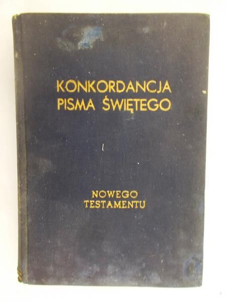 Dąbrowski Eugeniusz - Konkordancja podręczna Pisma Świętego Nowego Testamentu
