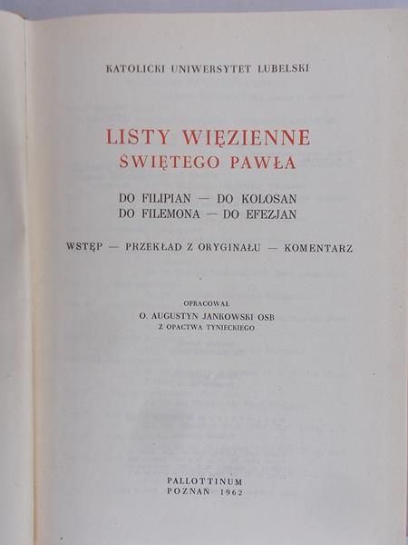 Jankowski Augustyn (red.) - Listy więzienne Świętego Pawła T. VIII