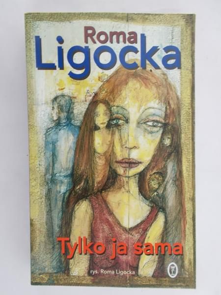Ligocka Roma - Tylko ja sama