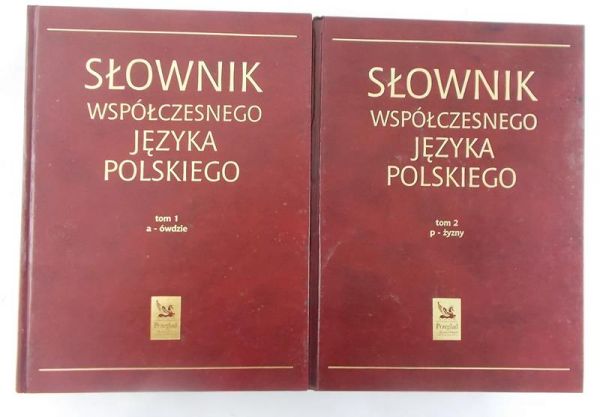 Dunaj Bogusław (red.) - Słownik współczesnego języka polskiego, tom I-II
