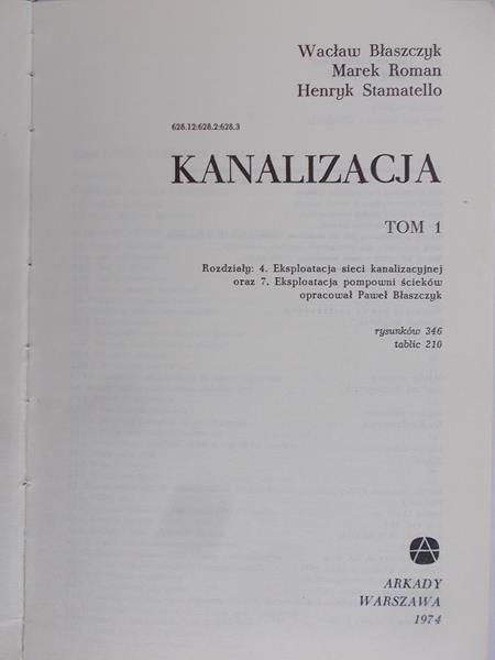 Błaszczyk Wacław - Kanalizacja, tom I