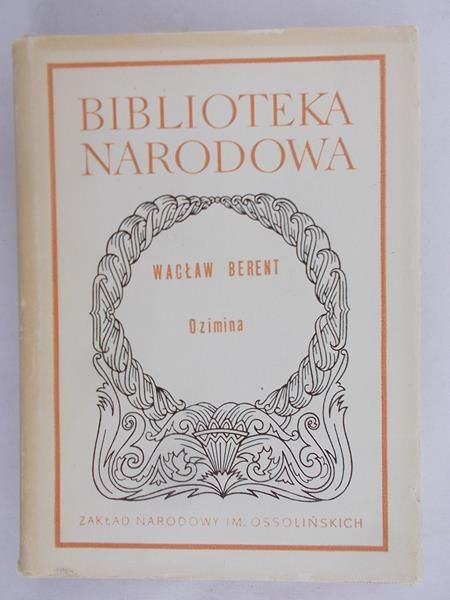 Berent Wacław - Ozimina