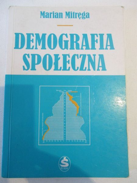 Mitręga Marian - Demografia społeczna