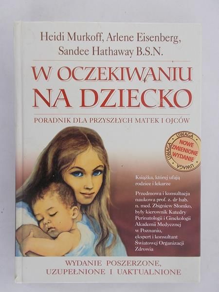 Murkoff Heidi  - W oczekiwaniu na dziecko