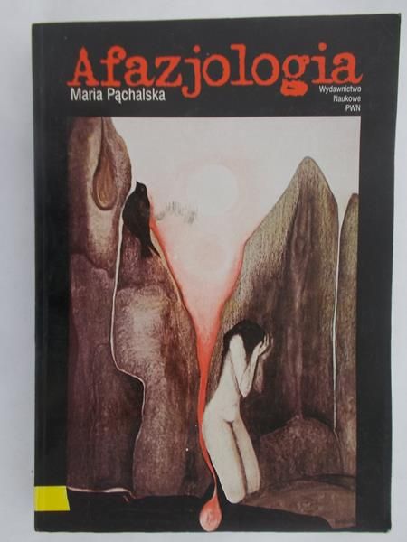 Pąchalska Maria - Afazjologia