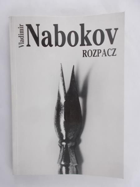 Nabokov Vladimir - Rozpacz