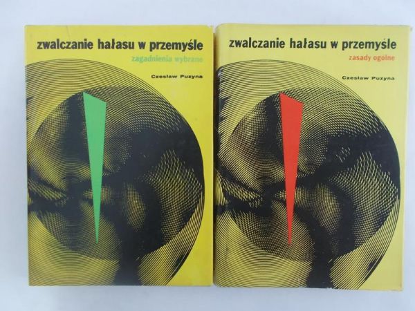 Puzyna Czesław - Zwalczanie hałasu w przemyśle, 2 książki