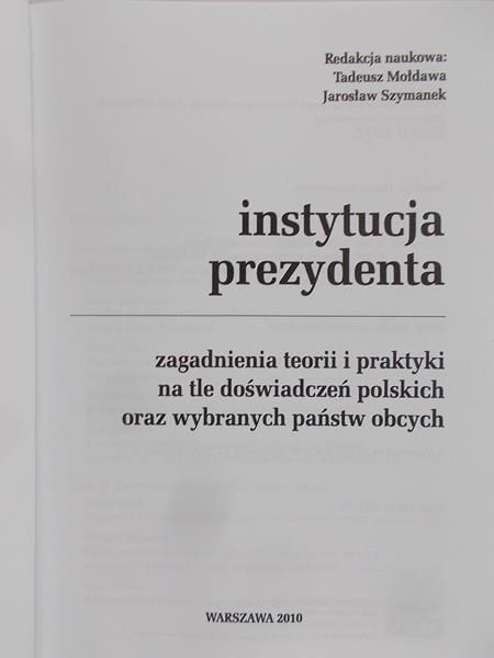 Mołdawa Tadeusz (red.) - Instytucja prezydenta