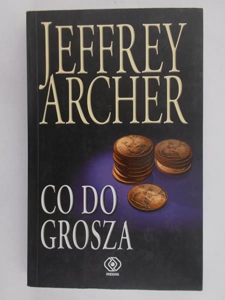 Archer Jeffrey - Co do grosza