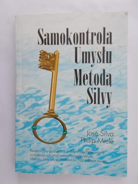Silva Jose - Samokontrola umysłu metoda Silvy