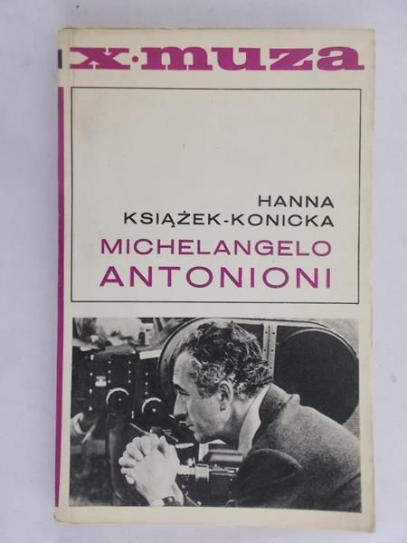 Książek - Konicka Hanna - Michelangelo Antonioni