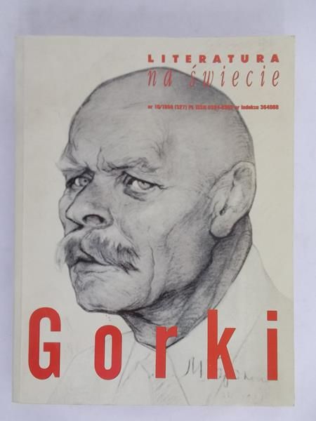 Jerzy Turowicz (opr.) - Literatura na świecie. Gorki