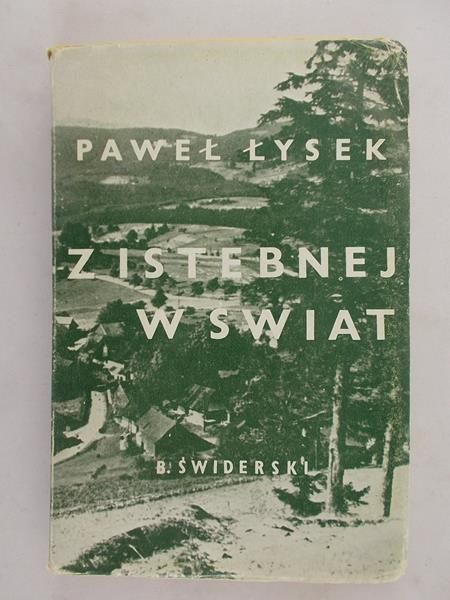 Łysek Paweł - Z Istebnej w świat