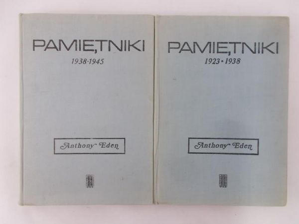 Eden Anthony - Pamiętniki. 1923 - 1938 / 1938 - 1945