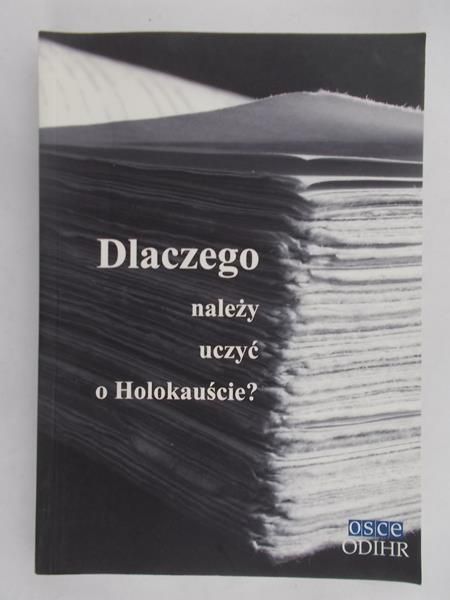 Ambrosewicz - Jacobs Jolanta - Dlaczego należy uczyć o holokauście