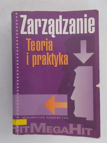 Piotrowski Włodzimierz - Zarządzanie. Teoria i praktyka