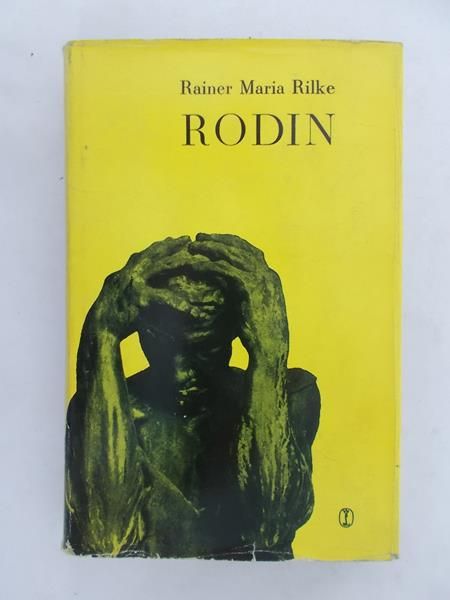 Rilke Rainer Maria - Rodin