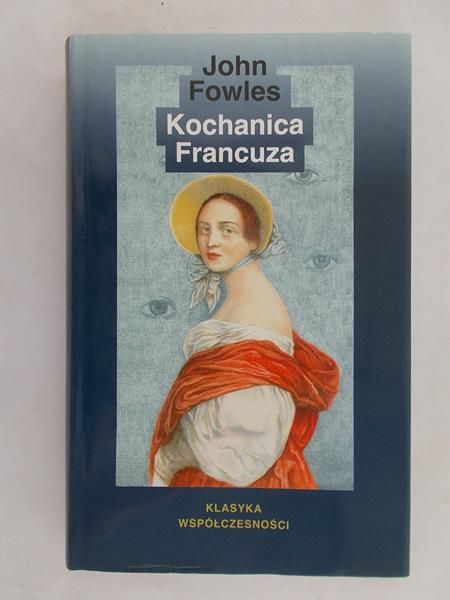 Fowles John - Kochanica Francuza