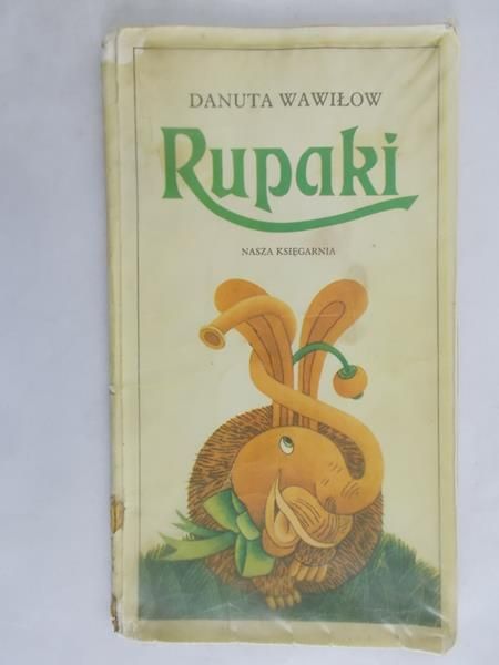 Wawiłow Danuta -  Rupaki