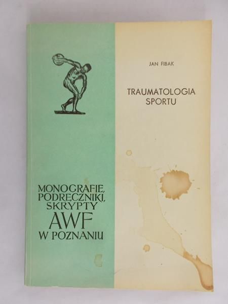 Fibak Jan - Traumatologia sportu