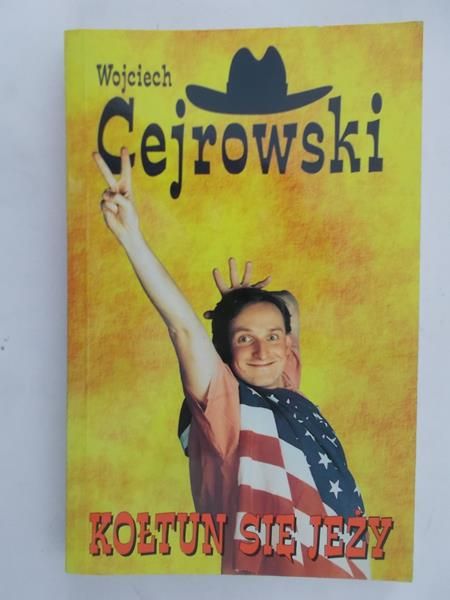 Cejrowski Wojciech - Kołtun się jeży