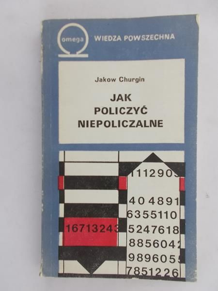 Churgin Jakow - Jak policzyć niepoliczalne