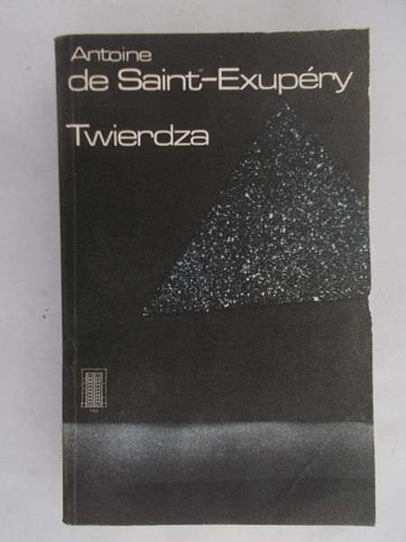 Saint-Exupery de Antoine - Twierdza