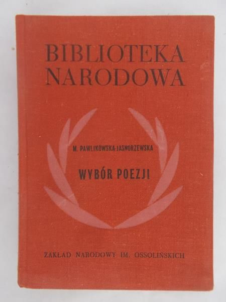 Pawlikowska-Jasnorzewska M. - Wybór poezji