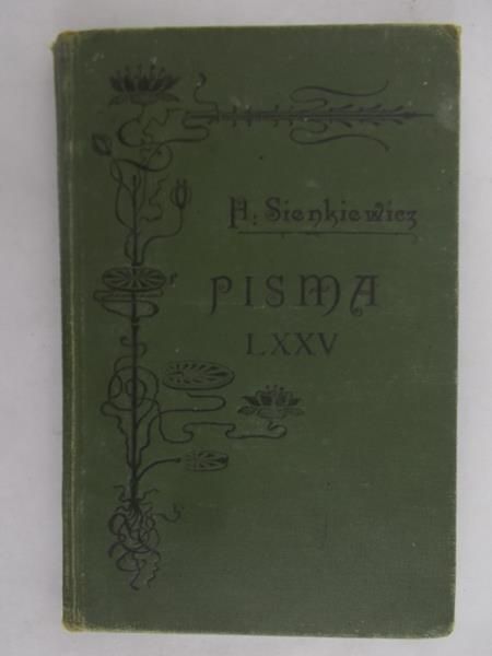 Sienkiewicz Henryk - Pisma, Tom LXXV. Humoreski z teki Worszyłły, 1905 r.