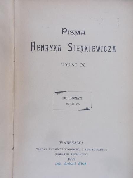 Sienkiewicz Henryk - Pisma, Tom X, 1899 r.
