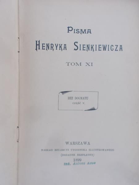 Sienkiewicz Henryk Pisma, Tom XI, 1899 r.