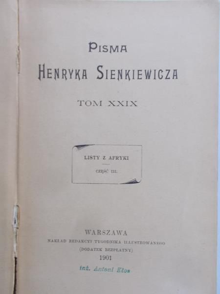Sienkiewicz Henryk - Listy z Afryki cz. III, 1901 r.
