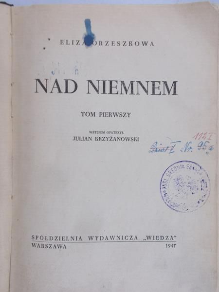 Orzeszkowa Eliza - Nad Niemnem Tom I, 1947 r.