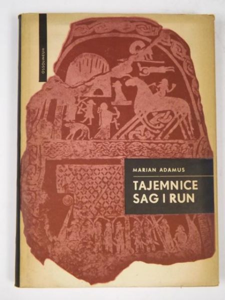 Adamus Marian - Tajemnice sag i run
