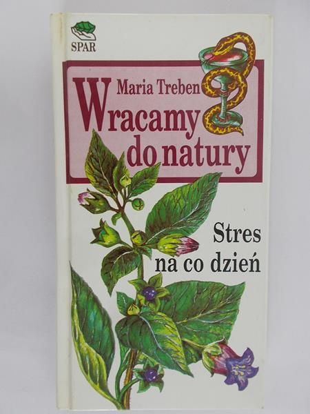 Treben Maria  -Wracamy do natury