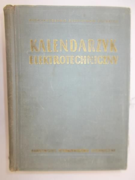 Konorski Bolesław (red.) - Kalendarzyk elektrotechniczny