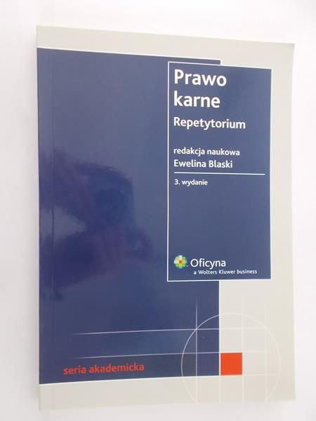 Blaski Ewelina (red.) - Prawo karne. Repetytorium