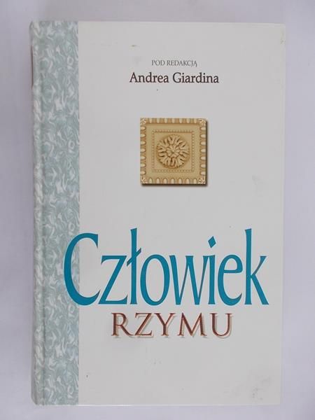 Giardino Andrea - Człowiek Rzymu