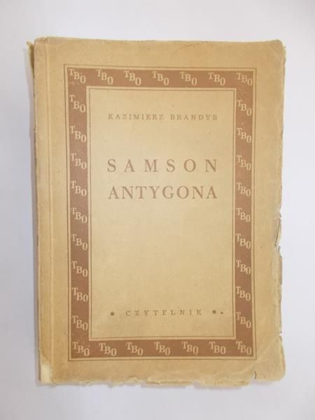 Brandys Kazimierz - Samson Antygona, 1949 r.