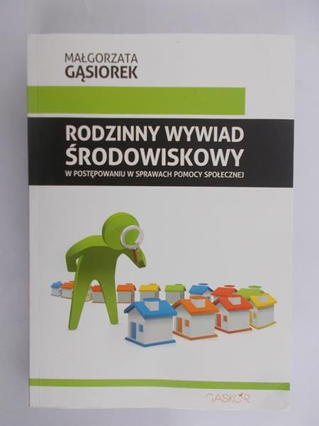 Gąsiorek Małgorzata - Rodzinny wywiad środowiskowy