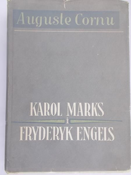 Cornu Auguste - Karol Marks i Fryderyk Engels
