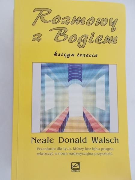 Walsch Neale Donald - Rozmowy z Bogiem, ksiega trzecia