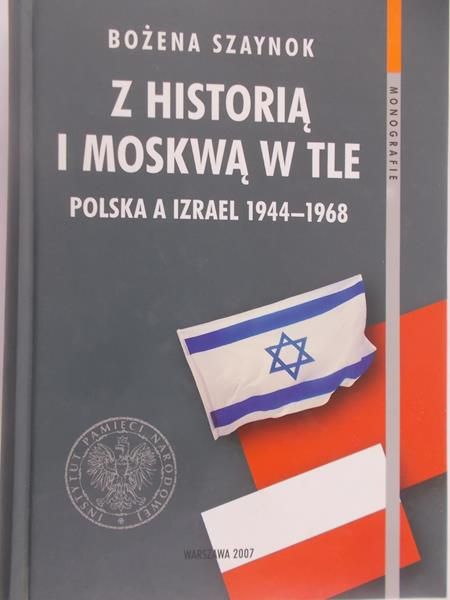 Szaynok Bożena  - Z historią i Moskwą w tle