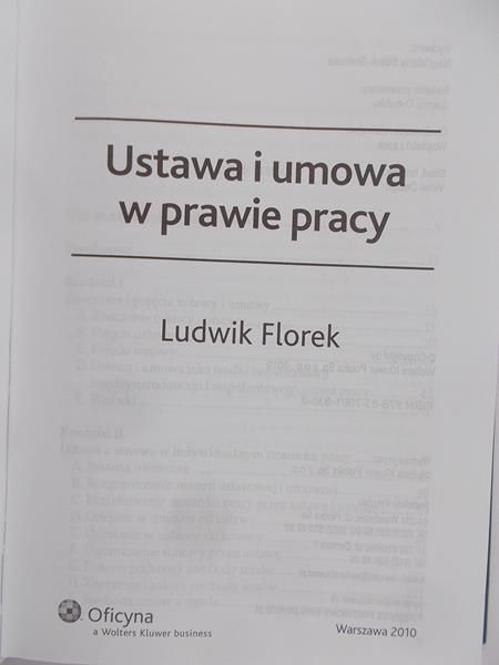 Florek Ludwik - Ustawa i umowa w prawie pracy