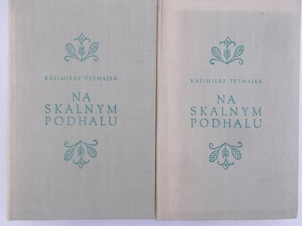 Tetmajer Kazimierz - Na skalnym Podhalu, Tom I - II