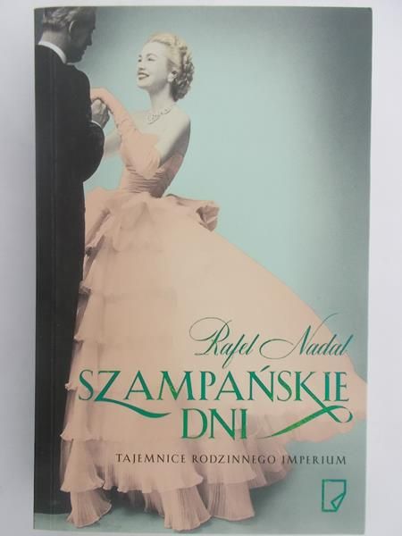 Nadal Rafel - Szampańskie dni