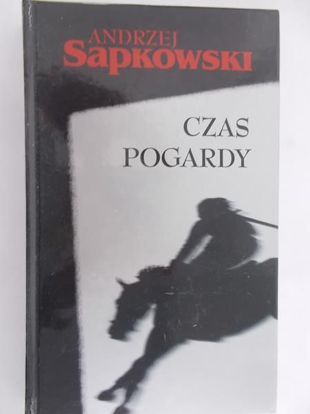 Sapkowski Andrzej  - Czas pogardy