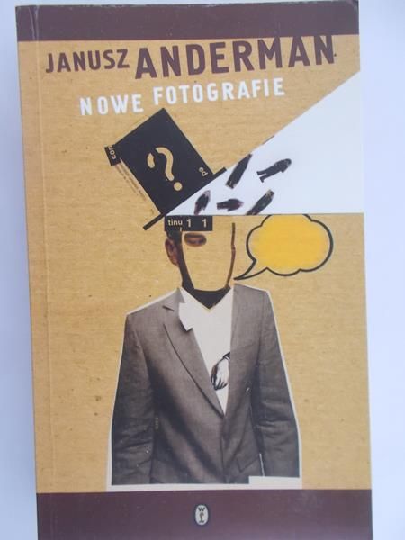 Anderman Janusz - Nowe Fotografie